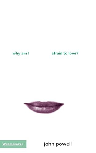 Book cover: white background, lips, and text "Why am I afraid to love?".
