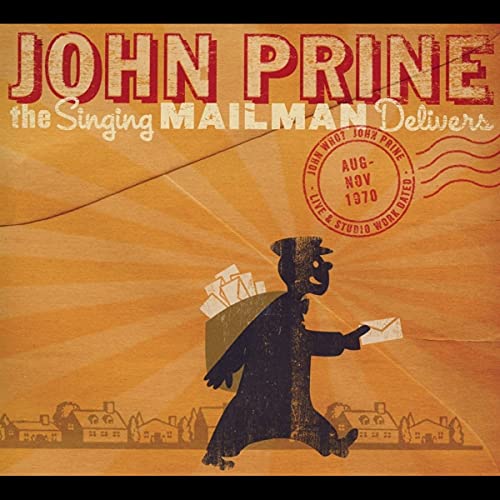 Album cover for John Prine’s “The Singing Mailman Delivers” featuring a mail carrier.
