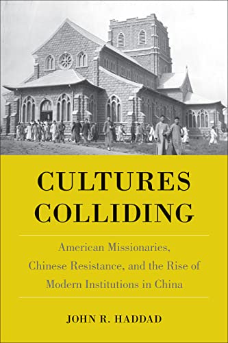 Book cover: historic church with people, title "Cultures Colliding: American Missionaries.