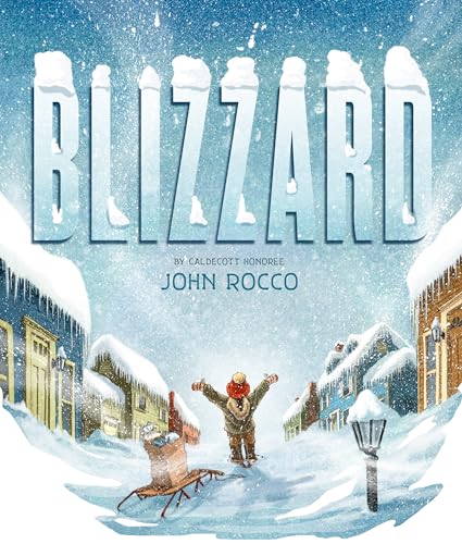 Book cover: “Blizzard” depicts a child playing in a snowy town.