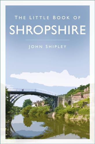 Book cover featuring Ironbridge and the River Severn in Shropshire.