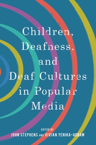 Book cover with concentric colorful arcs and the title "Children, Deafness, and Deaf Cultures.