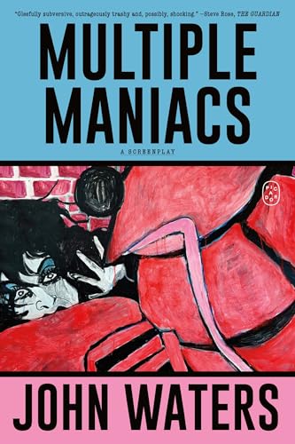 Book cover for “Multiple Maniacs” screenplay by John Waters, with painted imagery.