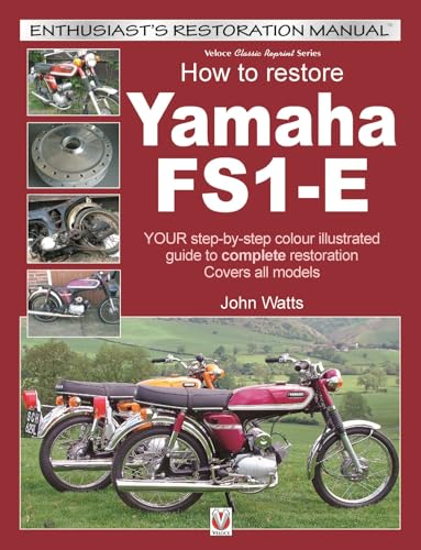 Yamaha FS1-E motorcycle restoration guide book cover with vintage bikes.
