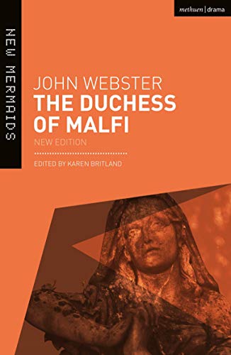 Book cover for The Duchess of Malfi by John Webster with orange background imagery.