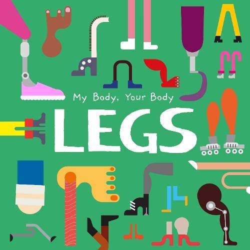 Colorful illustrated legs of various shapes, sizes, and abilities.