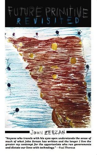 Book cover: "Future Primitive Revisited" with abstract art and insect illustrations.