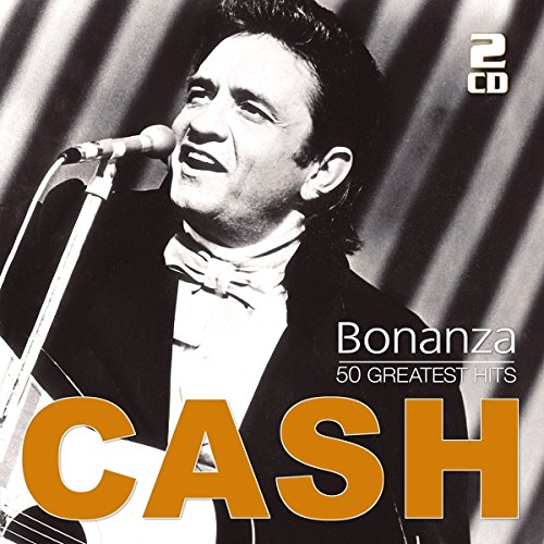 Johnny Cash album cover, "Bonanza - 50 Greatest Hits," with his portrait.