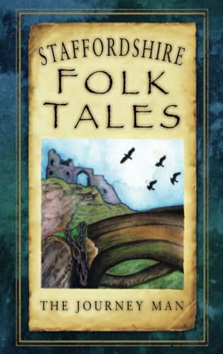 Book cover: "Staffordshire Folk Tales" with castle ruins and birds.