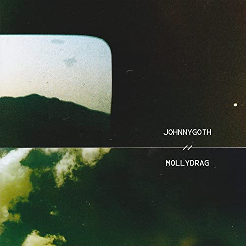 Record cover with abstract landscape and text: "Johnny Goth / Molly Drag".