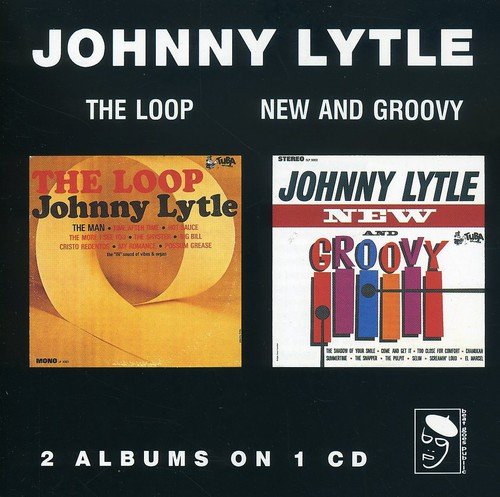 Compact disc cover featuring Johnny Lytle's albums "The Loop" and "New and Groovy".