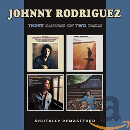 CD cover featuring Johnny Rodriguez with album artwork and “Digitally Remastered” text.