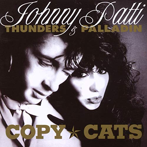CD cover for Johnny Thunders & Palladin’s “Copycats,” featuring two portraits.