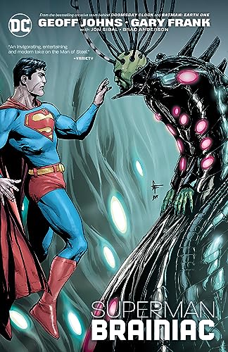 Superman faces off against the alien cyborg Brainiac on this comic book cover.