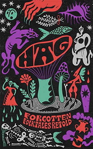 Book cover with colorful, surreal illustrations of creatures and mushrooms.