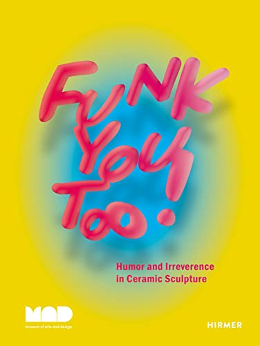 Book cover with bright pink text "Funk You Too!" and abstract shapes.
