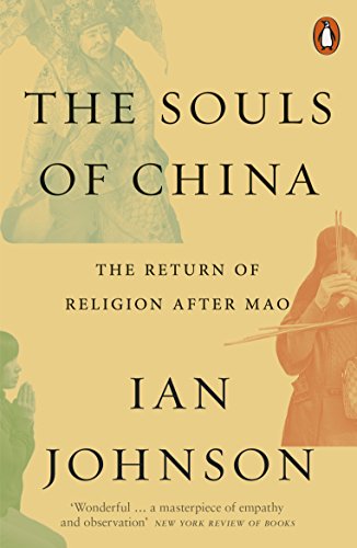 Book cover: "The Souls of China" by Ian Johnson, with religious imagery.