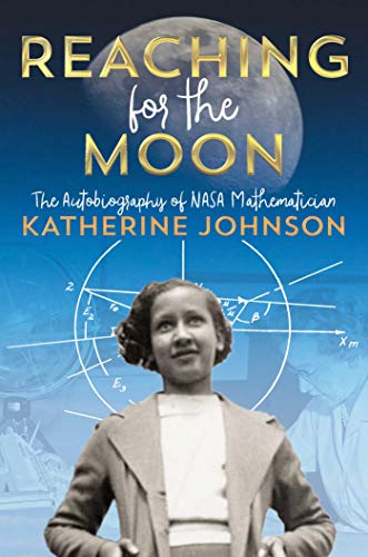 Book cover featuring a young Katherine Johnson with moon and equations.