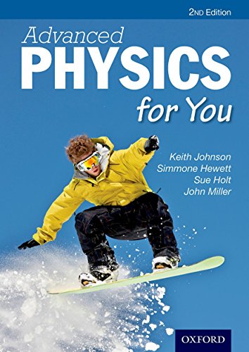 Textbook cover: "Advanced Physics for You" with a snowboarder image.