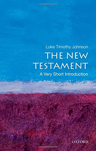 Book cover: "The New Testament" by Luke Timothy Johnson, Oxford University Press.