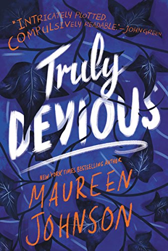 Book cover for “Truly Devious” by Maureen Johnson, with dark floral design.