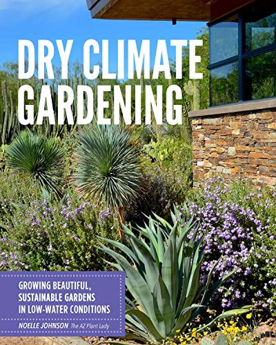 Book cover: "Dry Climate Gardening" with desert plants and a house.