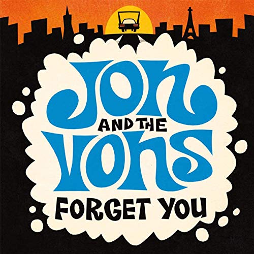 Album cover for “Jon And The Vons - Forget You” with city skyline.
