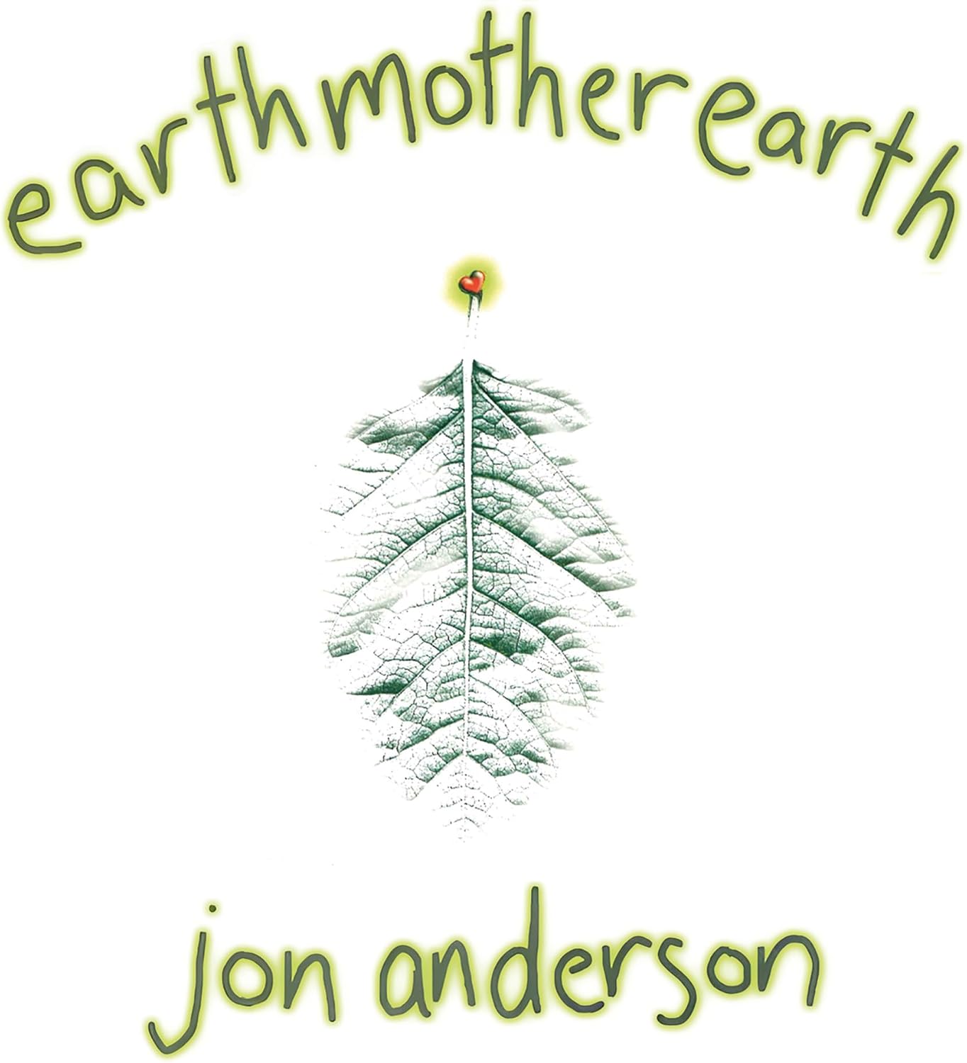 Album cover for Jon Anderson’s “Earth Mother Earth” featuring a leaf.