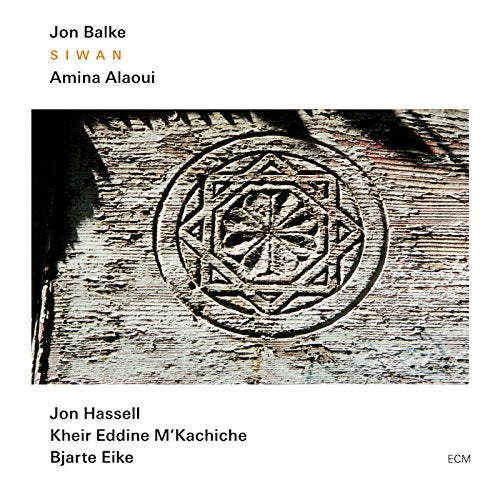 CD cover for Jon Balke’s “Siwan” featuring carved wooden rosette design.