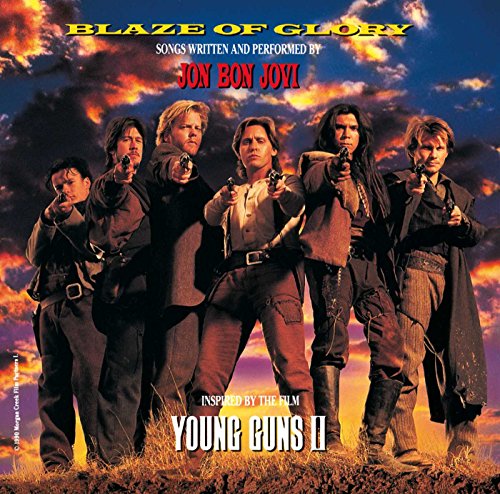 CD cover for Jon Bon Jovi’s “Blaze Of Glory” featuring cowboys with guns.