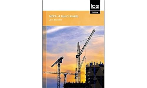 Book cover for NEC4: A User's Guide by Jon Broome featuring construction cranes.