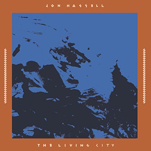 Vinyl album cover for Jon Hassell’s "The Living City," abstract blue cityscape.
