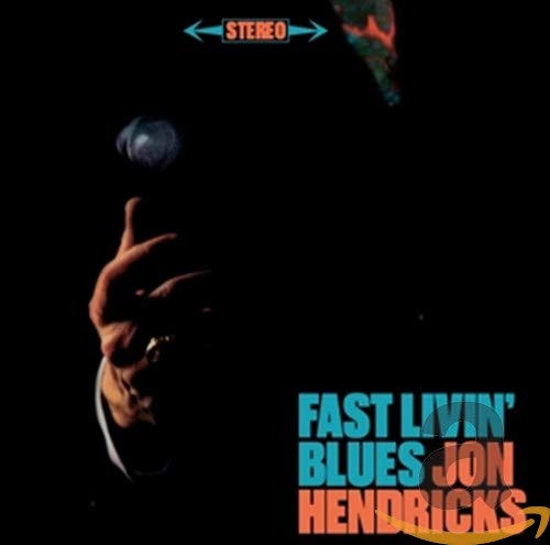 "Album cover with a hand tossing a coin, 'Fast Livin' Blues Jon Hendricks' in blue and orange."