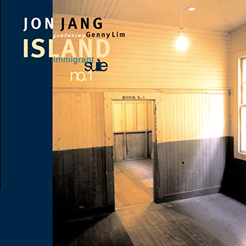 CD cover for Jon Jang’s “Island: The Immigrant Suite No.1” album.