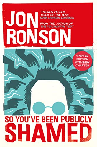 Book cover: "So You've Been Publicly Shamed" with a face surrounded by hands.