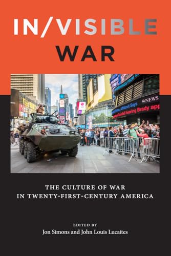 Book cover: "In/visible War" with a military vehicle in Times Square.