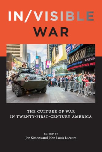 Book cover: "In/visible War" with image of military vehicle in Times Square.