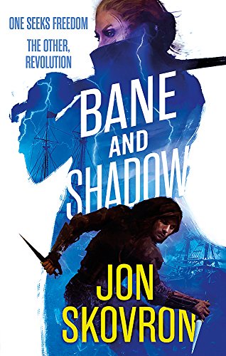 Book cover: “Bane and Shadow” with figures wielding weapons amidst stormy seas.