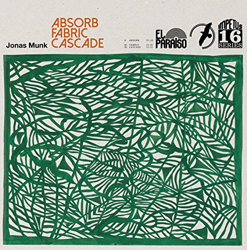 Vinyl record cover for Jonas Munk’s “Absorb/Fabric/Cascade” with green foliage design.