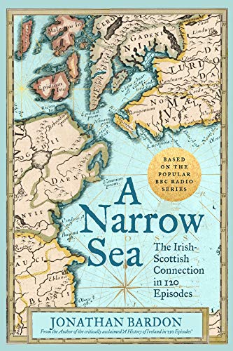 Book cover with a vintage map of Ireland and Scotland, titled “A Narrow Sea.”