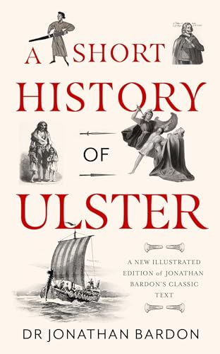 Book cover: “A Short History of Ulster” with historical illustrations.