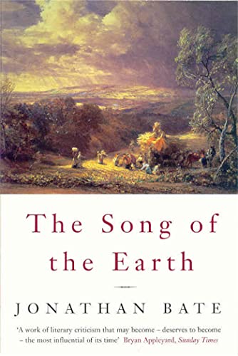 Book cover: "Song of the Earth" by Jonathan Bate, with landscape painting.
