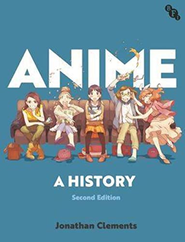 Book cover for “Anime: A History” featuring illustrated characters.