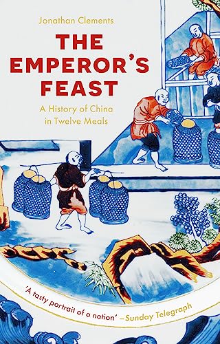 Book cover: “The Emperor’s Feast,” depicting figures preparing food in traditional robes.