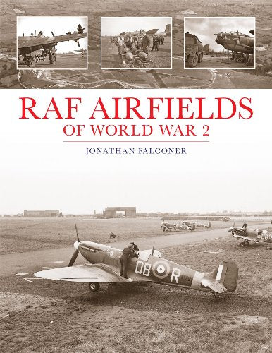 Book cover: RAF Airfields of World War 2 with vintage aircraft photos.