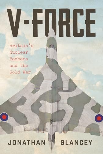 Book cover: “V-Force” with an illustration of a camouflage bomber aircraft.