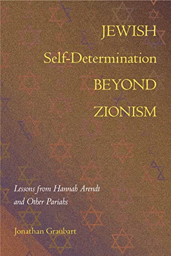 Book cover with gold text: "Jewish Self-Determination Beyond Zionism" by Jonathan Graubart.