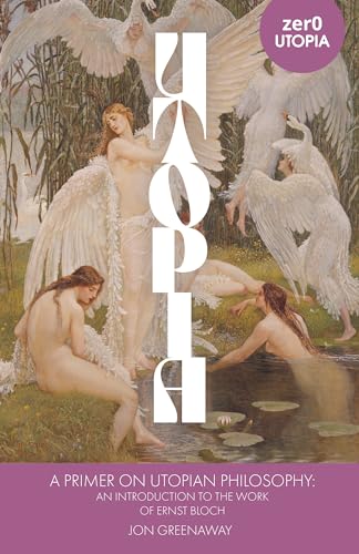 Book cover with painting of figures and swans, title “Utopia.”