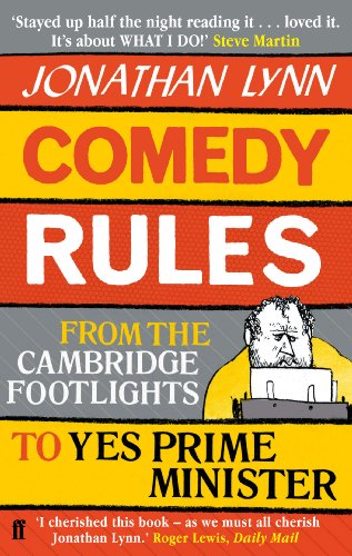 Book cover: "Comedy Rules" by Jonathan Lynn, with orange and red text, caricature.