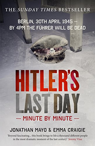 Book cover: “Hitler’s Last Day” with a military cap and red title.